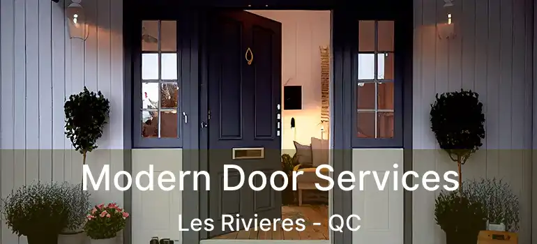 Modern Door Services Les Rivieres - QC