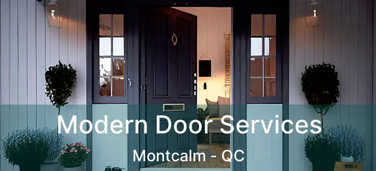  Modern Door Services Montcalm - QC