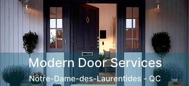  Modern Door Services Notre-Dame-des-Laurentides - QC