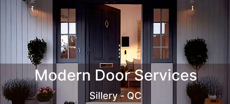  Modern Door Services Sillery - QC