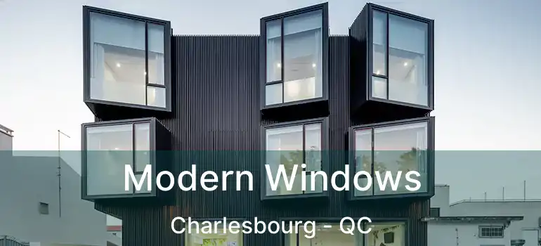  Modern Windows Charlesbourg - QC