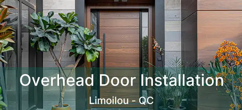  Overhead Door Installation Limoilou - QC
