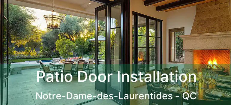  Patio Door Installation Notre-Dame-des-Laurentides - QC