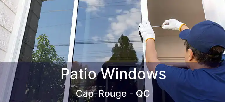  Patio Windows Cap-Rouge - QC