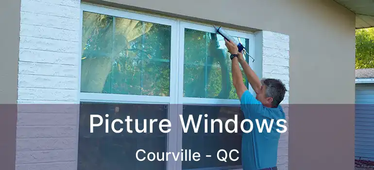  Picture Windows Courville - QC