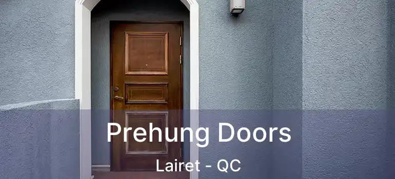  Prehung Doors Lairet - QC