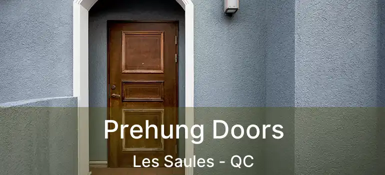  Prehung Doors Les Saules - QC