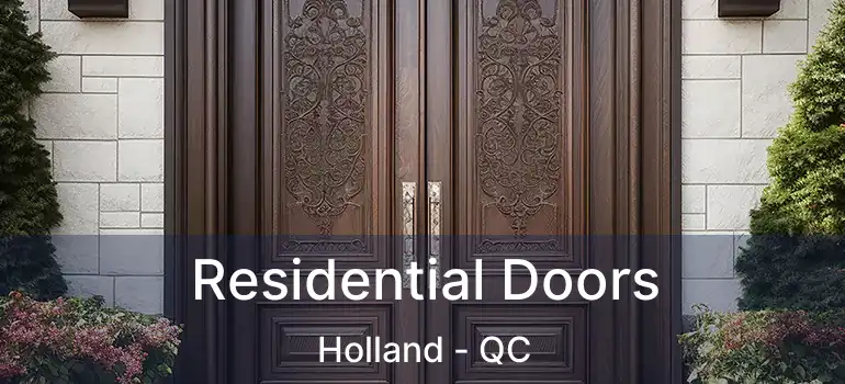  Residential Doors Holland - QC