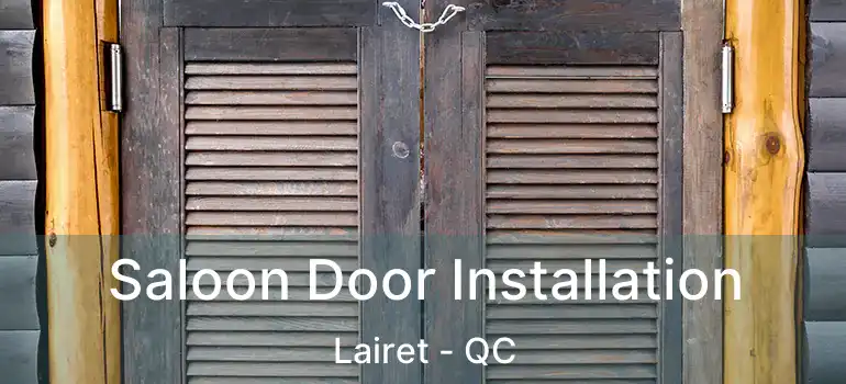  Saloon Door Installation Lairet - QC