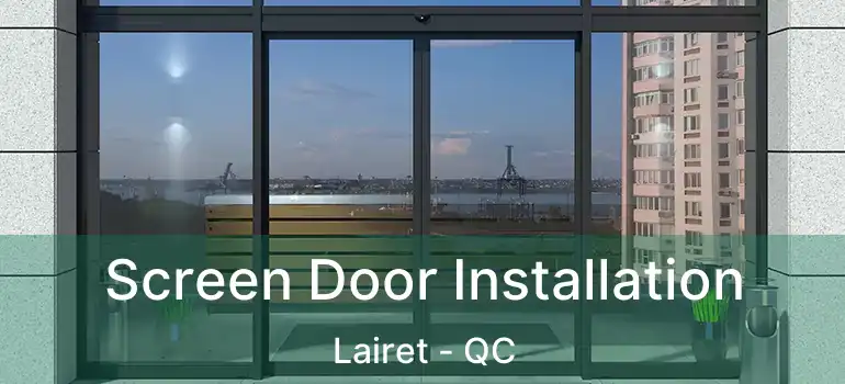  Screen Door Installation Lairet - QC