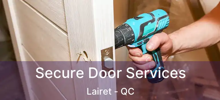  Secure Door Services Lairet - QC