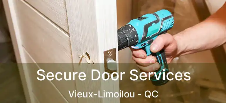  Secure Door Services Vieux-Limoilou - QC