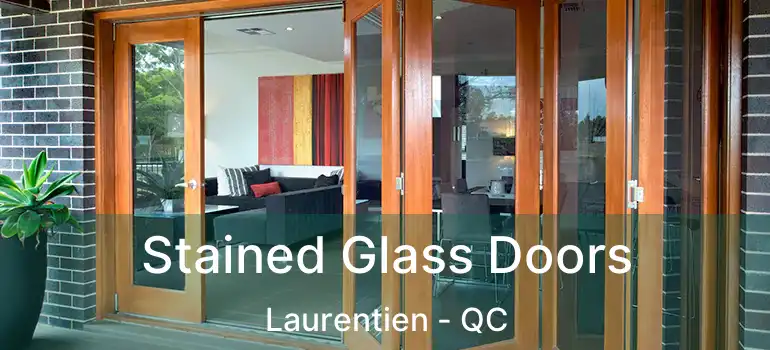  Stained Glass Doors Laurentien - QC