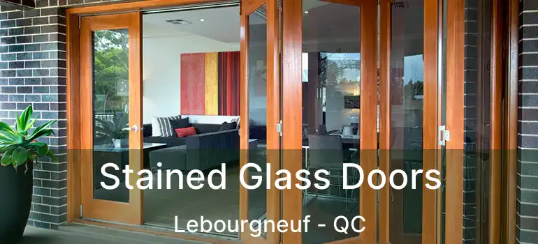  Stained Glass Doors Lebourgneuf - QC