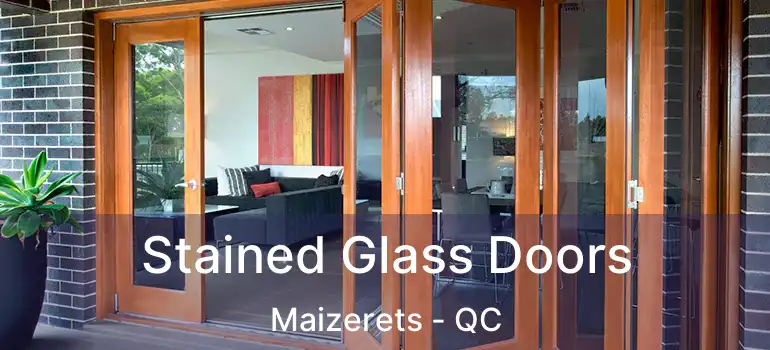  Stained Glass Doors Maizerets - QC