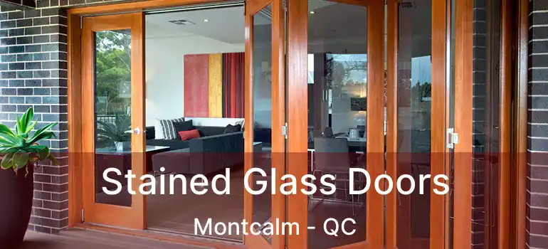  Stained Glass Doors Montcalm - QC