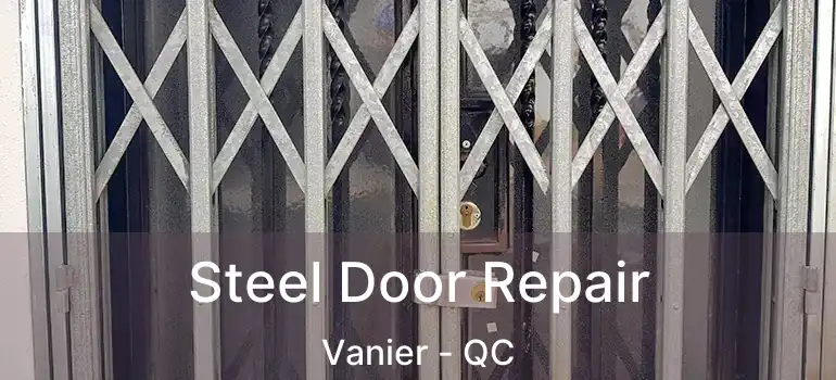  Steel Door Repair Vanier - QC