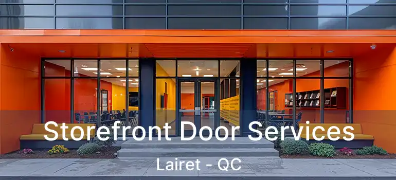  Storefront Door Services Lairet - QC