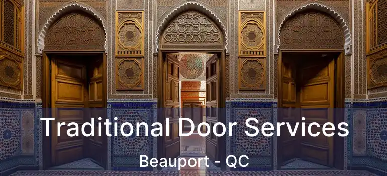  Traditional Door Services Beauport - QC