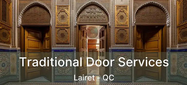 Traditional Door Services Lairet - QC