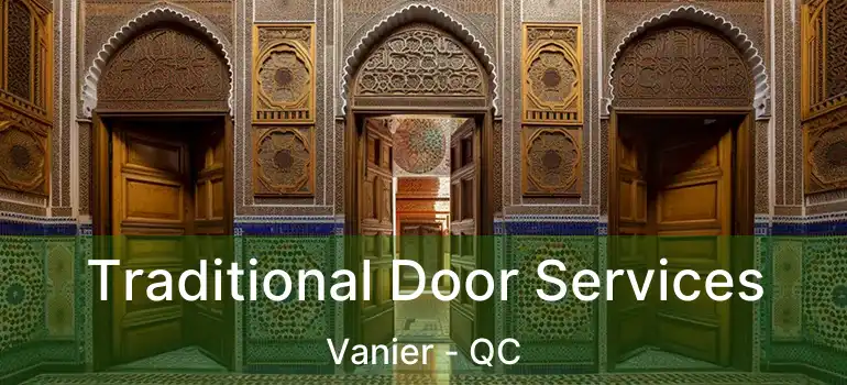  Traditional Door Services Vanier - QC