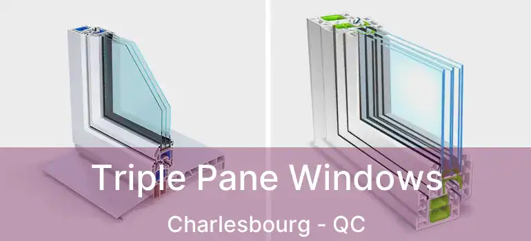  Triple Pane Windows Charlesbourg - QC