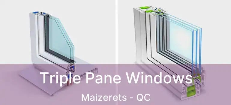  Triple Pane Windows Maizerets - QC
