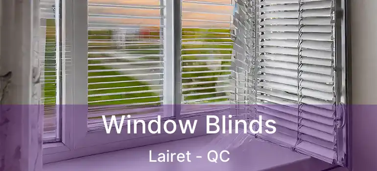  Window Blinds Lairet - QC