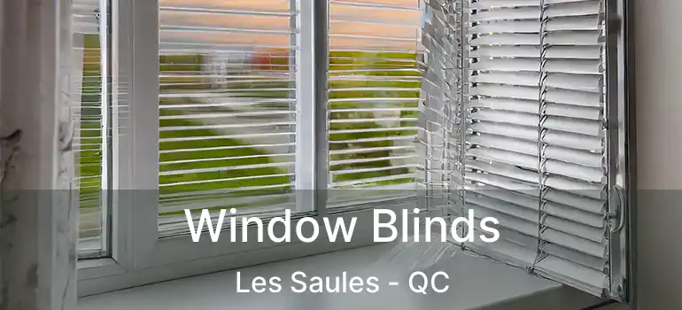  Window Blinds Les Saules - QC