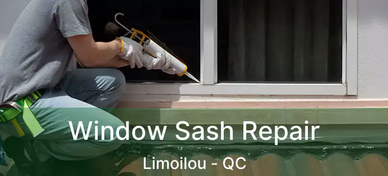  Window Sash Repair Limoilou - QC