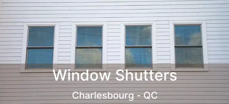  Window Shutters Charlesbourg - QC