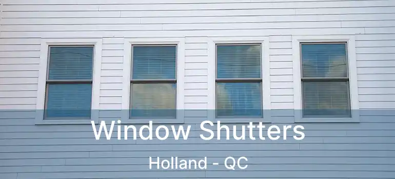  Window Shutters Holland - QC