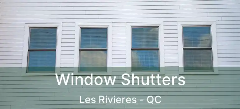  Window Shutters Les Rivieres - QC