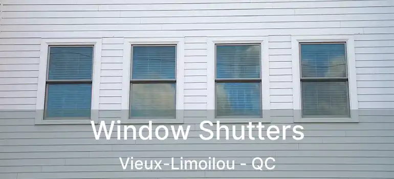 Window Shutters Vieux-Limoilou - QC