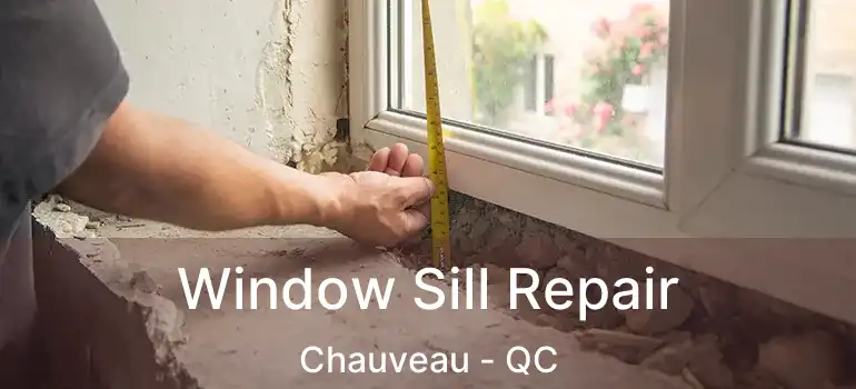  Window Sill Repair Chauveau - QC