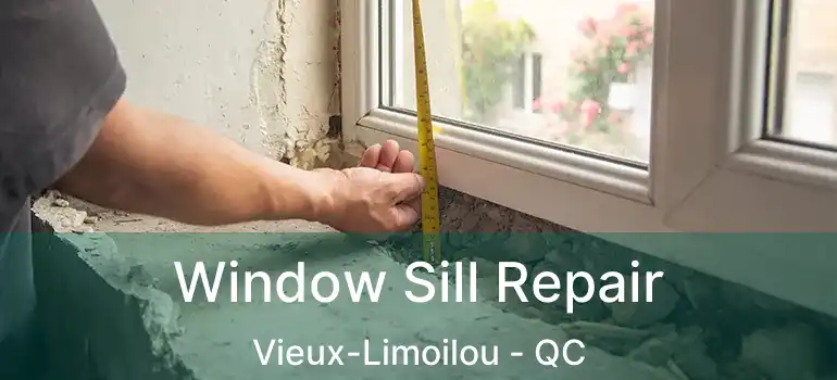 Window Sill Repair Vieux-Limoilou - QC
