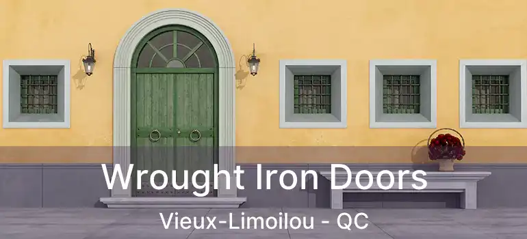  Wrought Iron Doors Vieux-Limoilou - QC